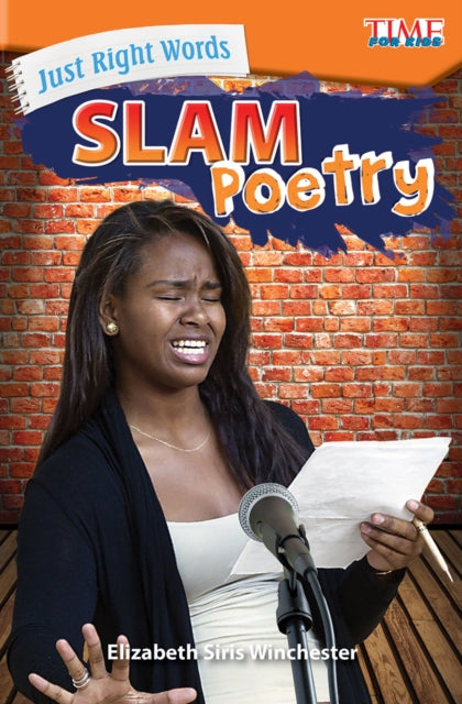 Just Right Words: Slam Poetry : Slam Poe