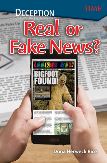 Deception: Real Or Fake News