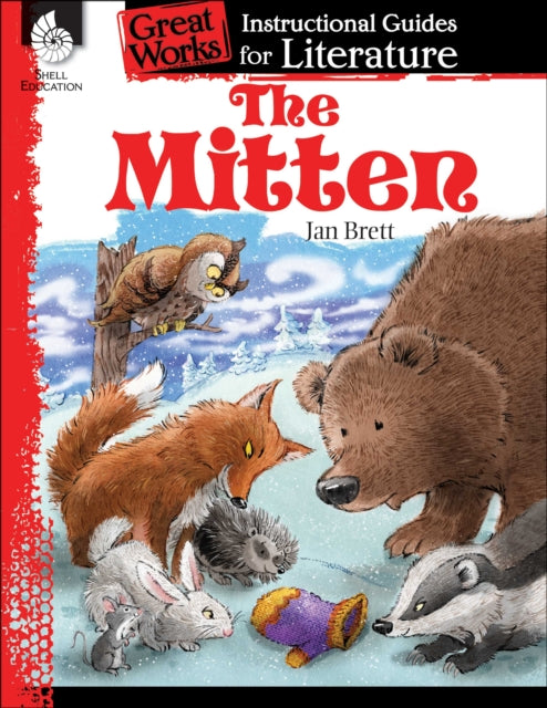 The Mitten: An Instructional Guide For L By Smith, Jodene Lynn