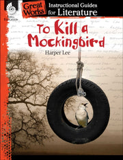 To Kill A Mockingbird: An Instructional
