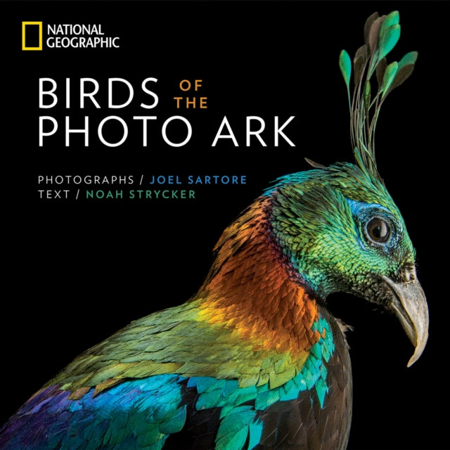 Birds Of The Photo Ark By Sartore, Joel