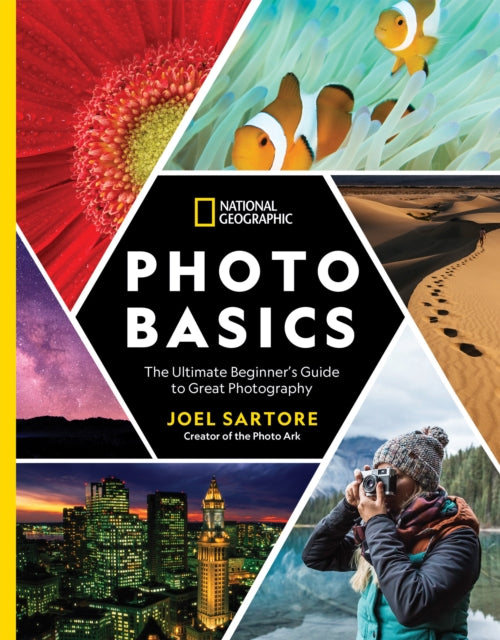 National Geographic Photo Basics By Sartore, Joel