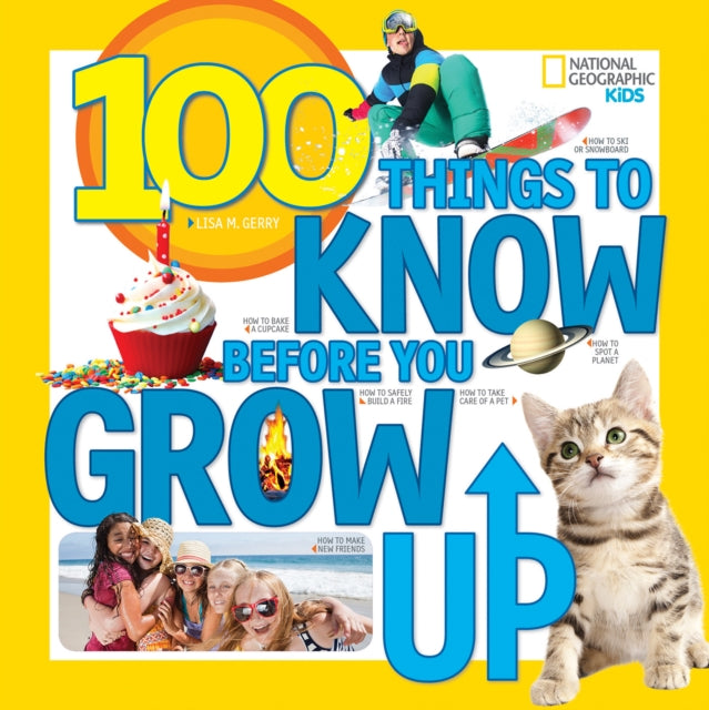 100 Things To Know Before You Grow Up By Gerry Lisa M.