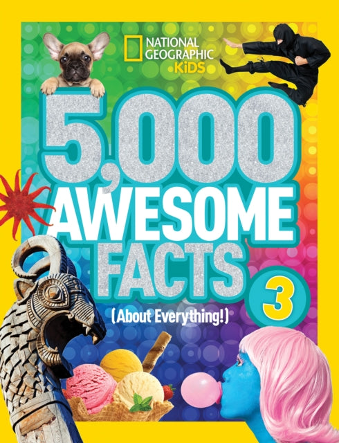 5000 Awesome Facts 3 By National Geographic Kids