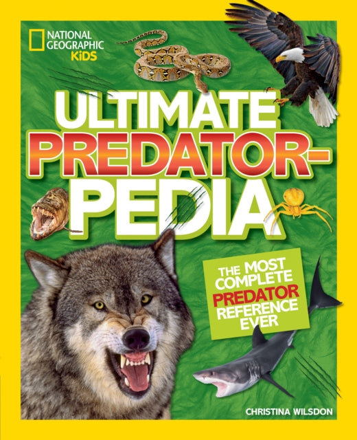 Ultimate Predatorpedia By Wilsdon, Christina