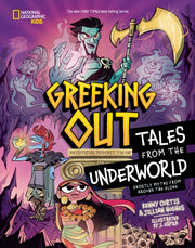 Greeking Out Tales From The Underworld By Curtis, Kenny