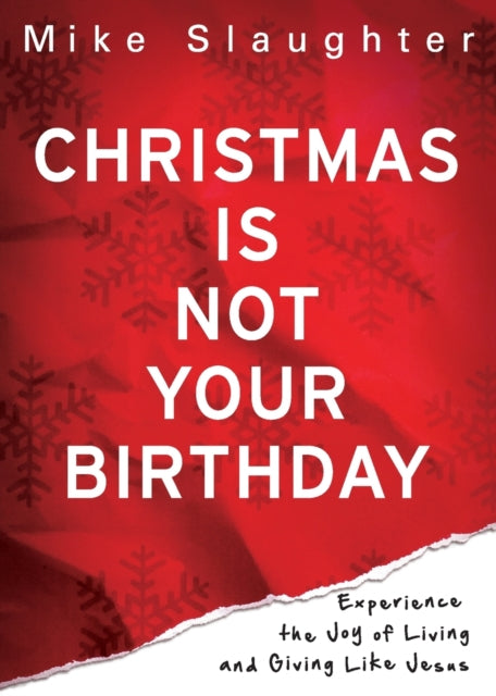 Christmas Is Not Your Birthday: Experien