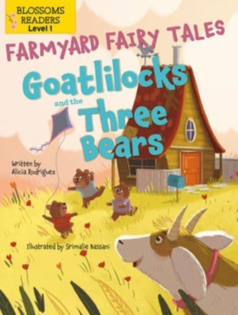 Goatlilocks & The Three Bears