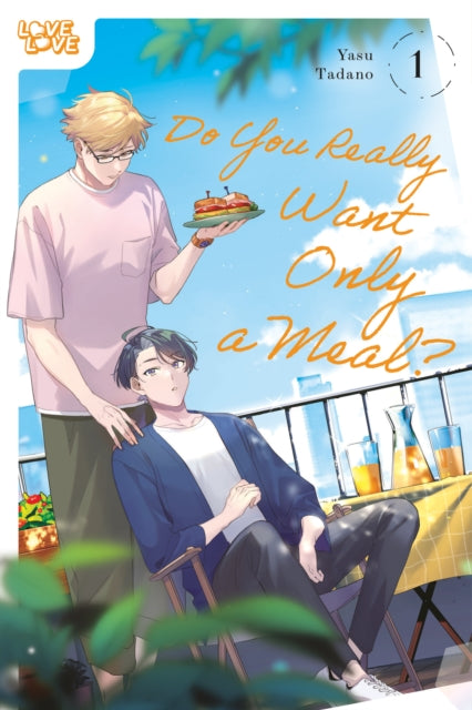 Do You Really Want Only A Meal Volume 1
