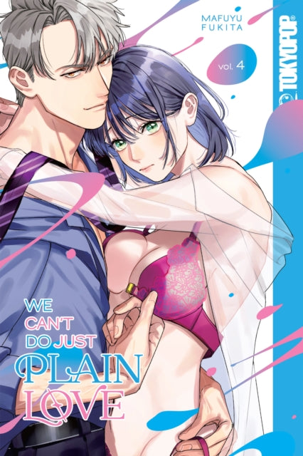 We Cant Do Just Plain Love Vol 4