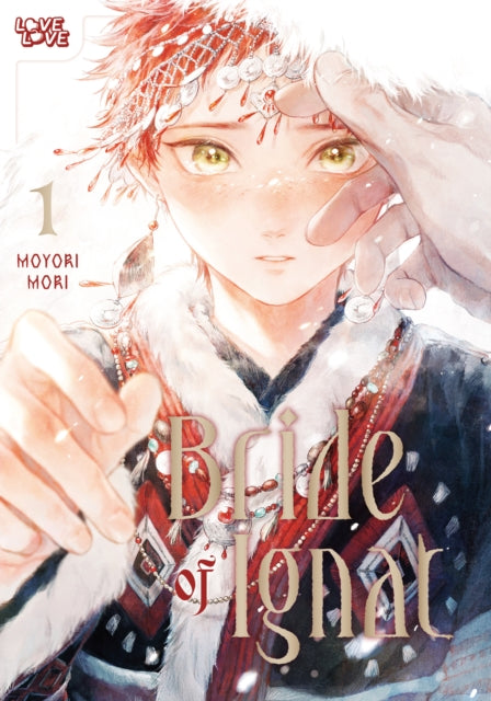 Bride Of Ignat Volume 1 By Mori, Moyori