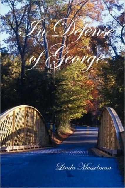 In Defense Of George