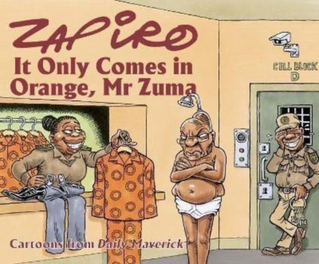 It Only Comes In Orange Mr Zuma