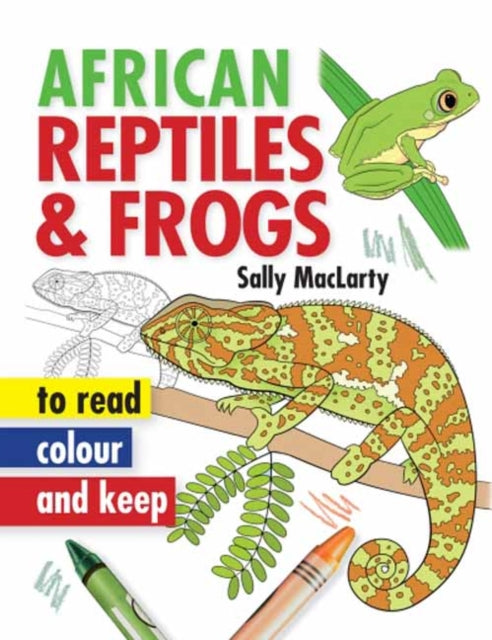 Read Colour Keep African Reptiles Frogs By Maclarty      , Sall
