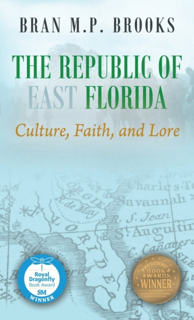 The Republic Of East Florida: Culture, F