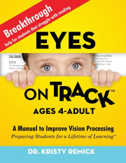 Eyes On Track  Ages 4-adult: A Manual To
