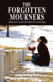 The Forgotten Mourners:  Sibling Survivo