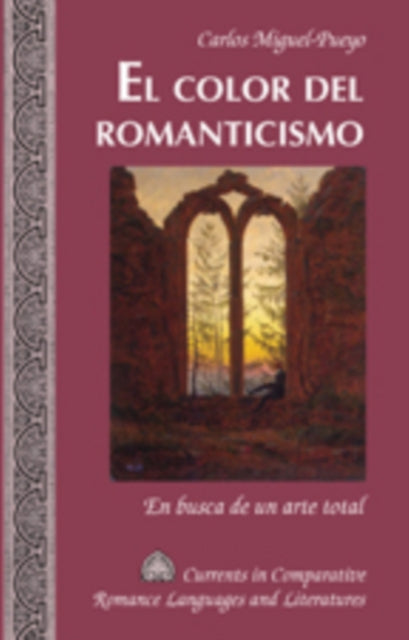 El Color Del Romanticismo En Busca Unh