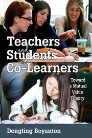 Teachers & Students As Colearners