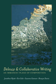 Deleuze & Collaborative Writing