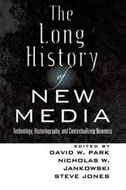Long History Of New Media