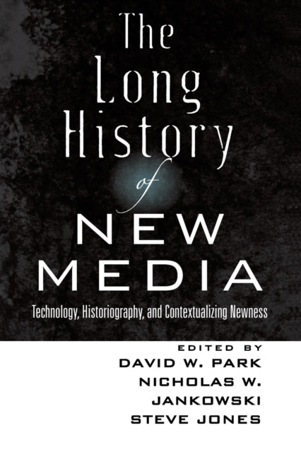 Long History Of New Media