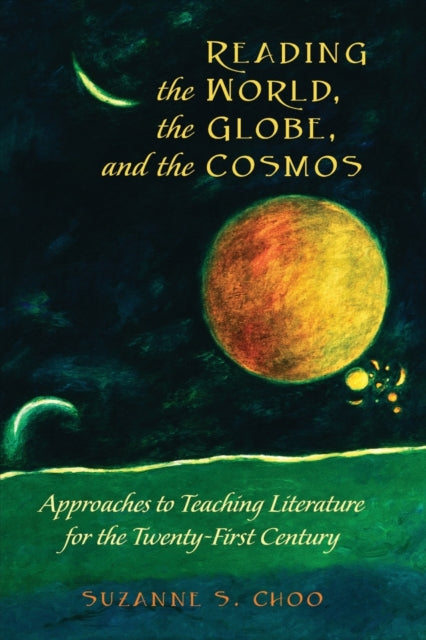 Reading The World The Globe & The Cosmos
