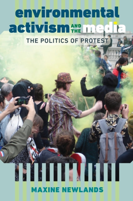 Environmental Activism & The Media