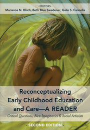 Reconceptualizing Early Childhood Educat