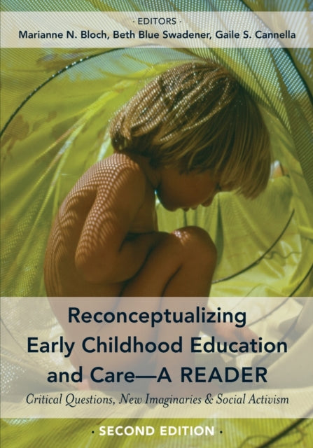 Reconceptualizing Early Childhood Educat