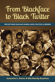 From Blackface To Black Twitter