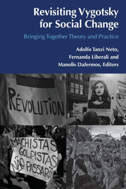 Revisiting Vygotsky For Social Change