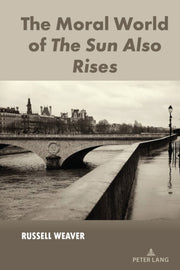 Moral World Of The Sun Also Rises
