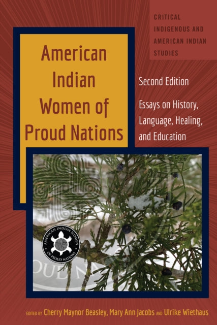 American Indian Women Of Proud Nations :