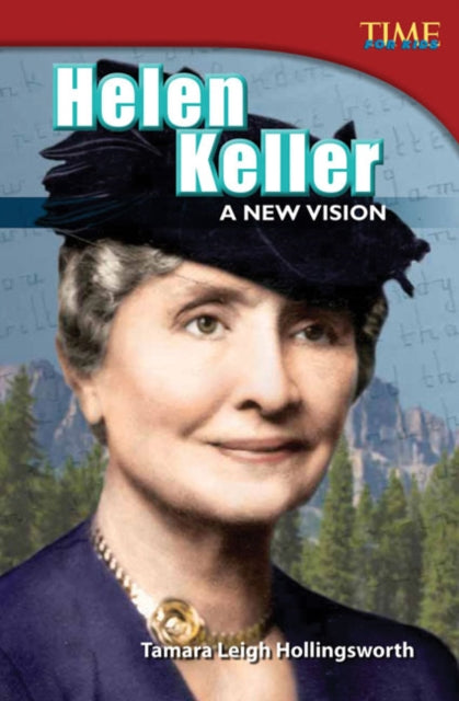 Helen Keller A New Vision