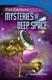 21st Century: Mysteries Of Deep Space By Paris, Stephanie