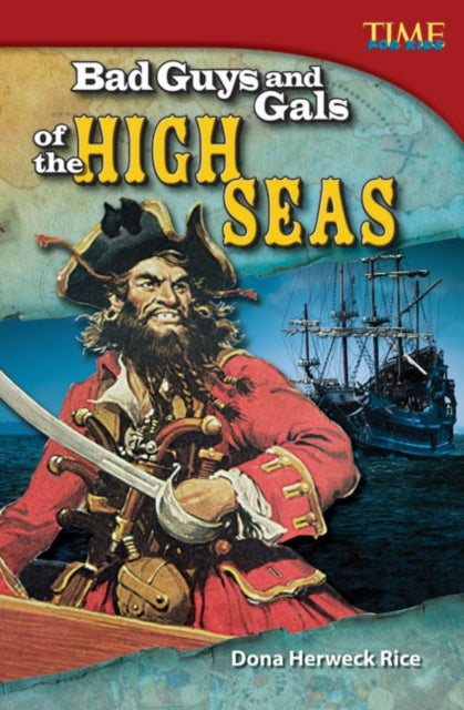 Bad Guys And Gals Of The High Seas