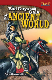 Bad Guys And Gals Of The Ancient World