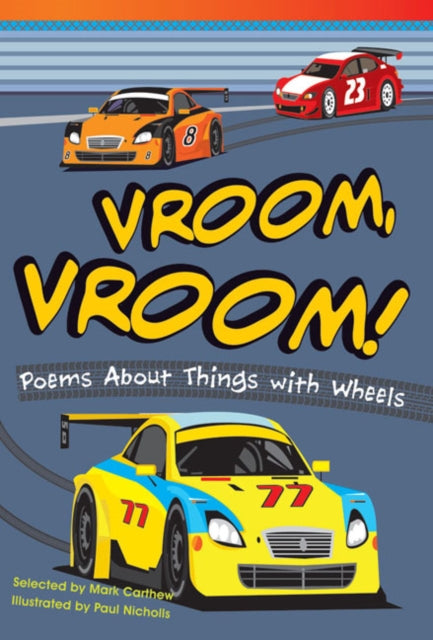 Vroom, Vroom! Poems About Things With Wh