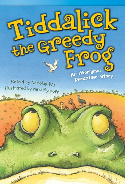 Tiddalick The Greedy Frog