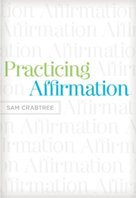 Practicing Affirmation Pb