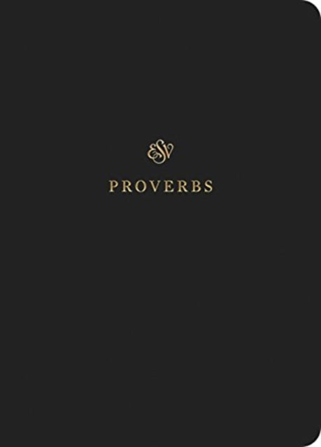 Esv Scripture Journal Proverbs Pb