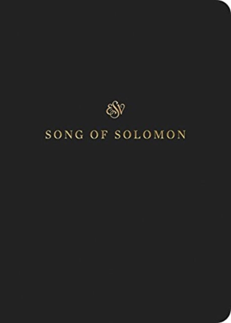 Esv Scripture Journal Song Of Solo