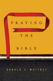 Praying The Bible
