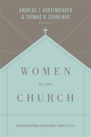 Women In The Church By Kostenberger  Andrea