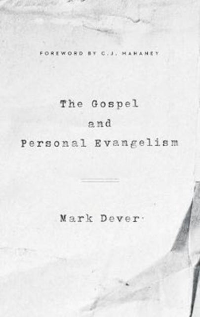 Gospel And Personal Evangelism