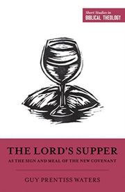 Lords Supper As Signmeal New Covenant