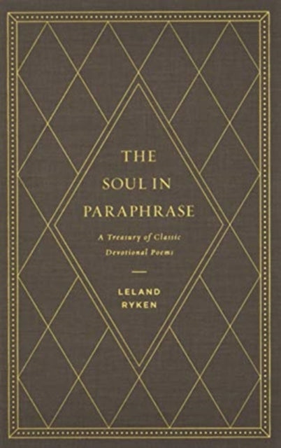 Soul In Paraphrase A Treasury
