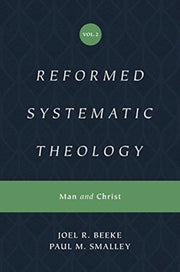 Reformed Systematic Theology Volum