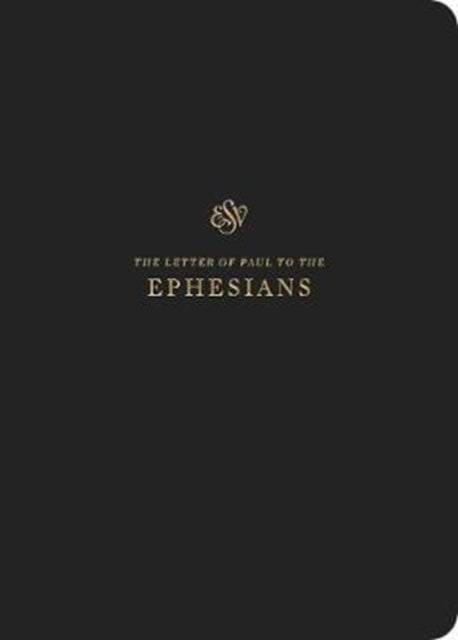 Esv Scripture Journal Ephesians